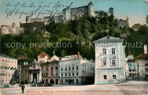 AK / Ansichtskarte Salzburg Oesterreich Festung Hohensalzburg mit Pferschwemme Kat. Salzburg