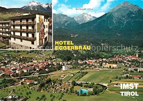 AK / Ansichtskarte Imst Tirol Hotel Eggerbraeu Fliegeraufnahme Kat. Imst