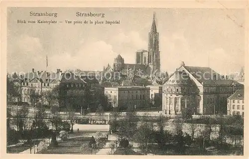 AK / Ansichtskarte Strasbourg Alsace Blick vom Kaiserplatz Kat. Strasbourg