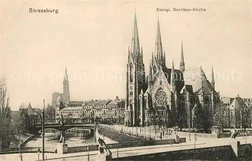 AK / Ansichtskarte Strasbourg Alsace Garnisons Kirche Kat. Strasbourg