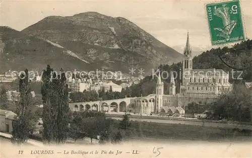 AK / Ansichtskarte Lourdes Hautes Pyrenees La Basilique et le Pic du Jer Kat. Lourdes