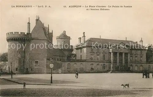 AK / Ansichtskarte Alencon La Place dArmes Le Palais de Justice et lAncien Chateau Kat. Alencon