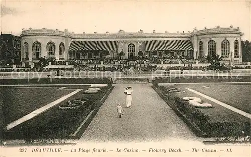 AK / Ansichtskarte Deauville Le Plage fleurie Le Casino Kat. Deauville