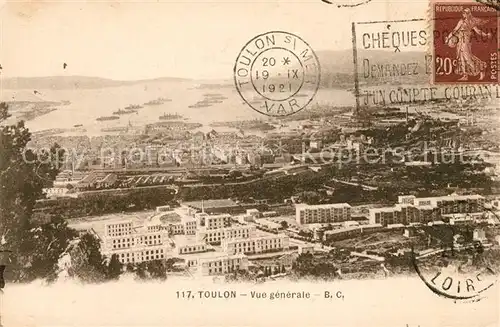 AK / Ansichtskarte Toulon Var Vue generale Kat. Toulon