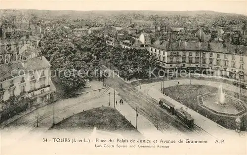 AK / Ansichtskarte Tours Indre et Loire Place du Palais de Justice et Avenue de Grammont Kat. Tours