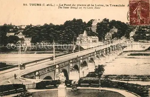 AK / Ansichtskarte Tours Indre et Loire Le Pont de Pierre et la Loire la Tranchee Kat. Tours