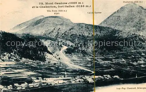 AK / Ansichtskarte Montgenevre et le Chaberton fort italien Alpet Col du Carrier Chaberton Kat. Montgenevre