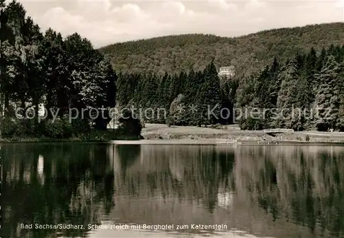 AK / Ansichtskarte Bad Sachsa Harz Schmelzteich Berghotel zum Katzenstein  Kat. Bad Sachsa