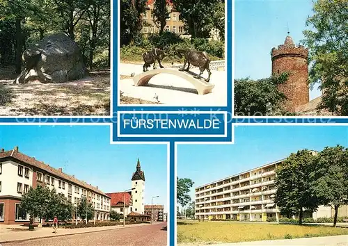 AK / Ansichtskarte Fuerstenwalde Spree Rauenscher Stein Tierplastik Bullenturm Muehlenstrasse Kat. Fuerstenwalde