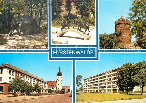 AK / Ansichtskarte Fuerstenwalde Spree Rauenscher Stein Tierplastik Bullenturm Muehlenstrasse Kat. Fuerstenwalde