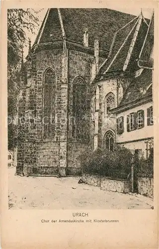 AK / Ansichtskarte Bad Urach Chor der Amanduskirche mit Klosterbrunnen Kat. Bad Urach
