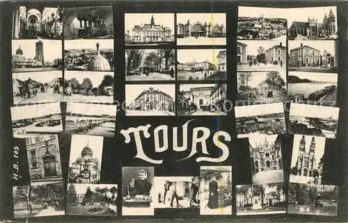 AK / Ansichtskarte Tours Indre et Loire Sehenswuerdigkeiten der Stadt Kat. Tours