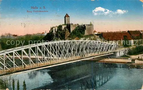 AK / Ansichtskarte Halle Saale Burg Giebichenstein Bruecke Kat. Halle