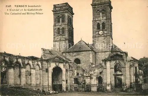 AK / Ansichtskarte Verdun Meuse bombarde lEveche et la Cathedrale Kat. Verdun