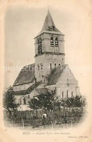 AK / Ansichtskarte Sens Yonne Ancienne Eglise Saint Savinien