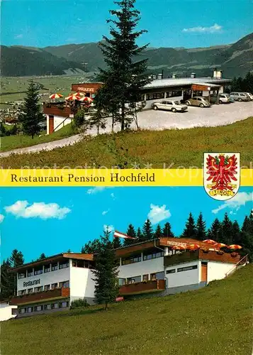 AK / Ansichtskarte Johann Tirol St Restaurant Pension Hochfeld Kat. St. Johann in Tirol
