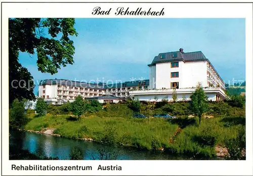 AK / Ansichtskarte Bad Schallerbach REHA Zentrum Austria Kat. Bad Schallerbach