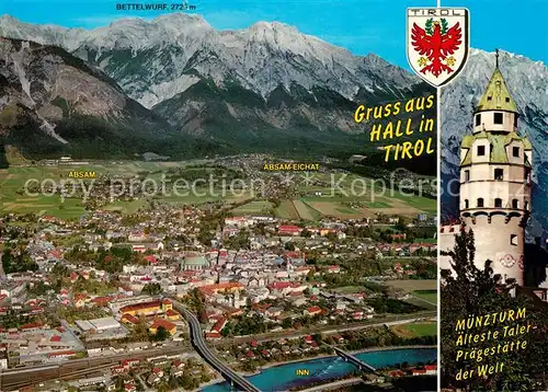 AK / Ansichtskarte Hall Tirol Fliegeraufnahme Muenzturm aelteste Talerpraegestaette der Welt Kat. Hall in Tirol