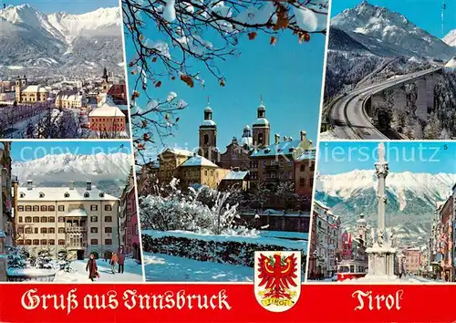 AK / Ansichtskarte Innsbruck Nordkette Dom zu St Jakob Europabruecke Goldenes Dachl Annasaeule Kat. Innsbruck