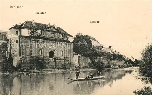 AK / Ansichtskarte Breisach Rhein Rheintor Kloster Kat. Breisach am Rhein