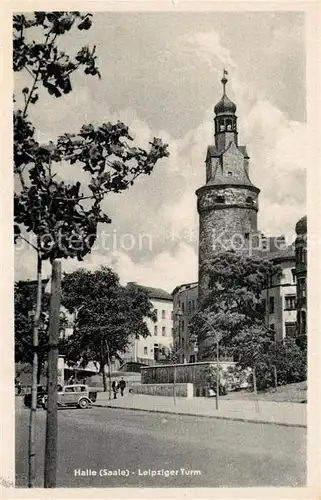 AK / Ansichtskarte Halle Saale Leipziger Turm Kat. Halle