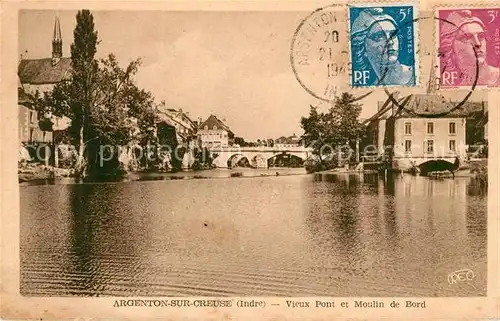 AK / Ansichtskarte Argenton sur Creuse Vieux Pont et Moulin de Bord Kat. Argenton sur Creuse