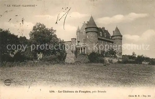 AK / Ansichtskarte Brioude Chateau de Faugere Kat. Brioude