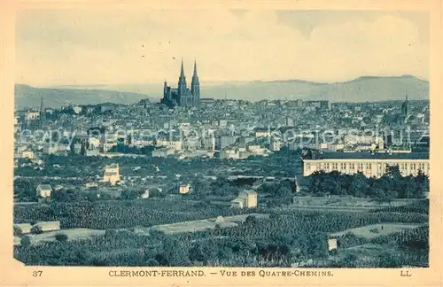 AK / Ansichtskarte Clermont Ferrand Puy de Dome Vue des Quatre Chemins Kat. Clermont Ferrand