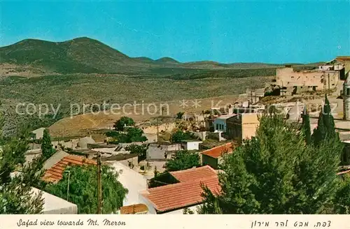 AK / Ansichtskarte Safad Galilaea Mont Meron Panorama Kat. Israel