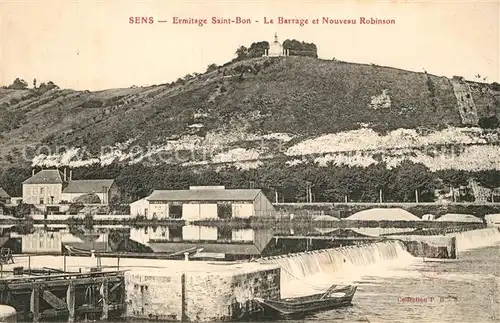 AK / Ansichtskarte Sens Yonne Ermitage Saint Bon le Barrage et Nouveau Robinson