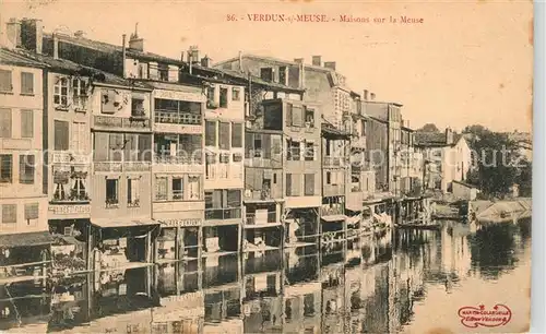AK / Ansichtskarte Verdun Meuse Maisons sur la Meuse Kat. Verdun