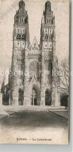 AK / Ansichtskarte Tours Indre et Loire Cathedrale Kat. Tours