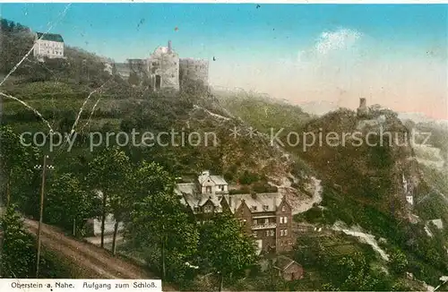 AK / Ansichtskarte Oberstein Nahe Aufgang zum Schloss  Kat. Idar Oberstein