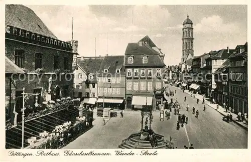 AK / Ansichtskarte Goettingen Niedersachsen Rathaus Gaenselieselbrunnen Weender Strasse Kat. Goettingen