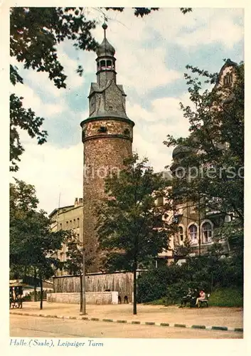 AK / Ansichtskarte Halle Saale Leipziger Turm Kat. Halle