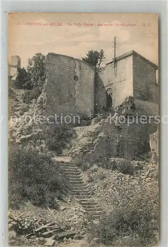 AK / Ansichtskarte Verdun Meuse La Ville Haute anciennes fortifications Kat. Verdun