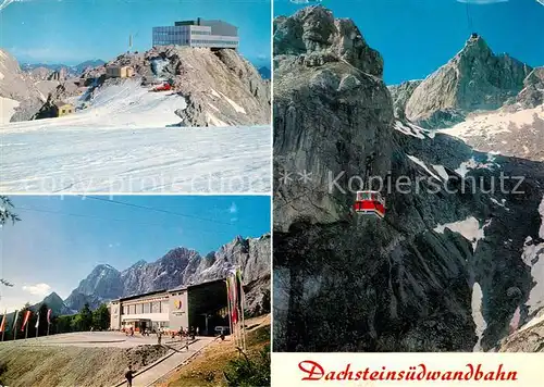 AK / Ansichtskarte Seilbahn Dachsteinsuedwandbahn Bergstation Talstation Hunerkogel Kat. Bahnen