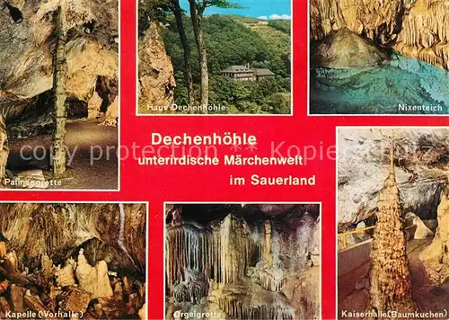 AK / Ansichtskarte Hoehlen Caves Grottes Dechenhoehle Nixenteich Plamengrotte Orgelgrotte Kapelle Kat. Berge