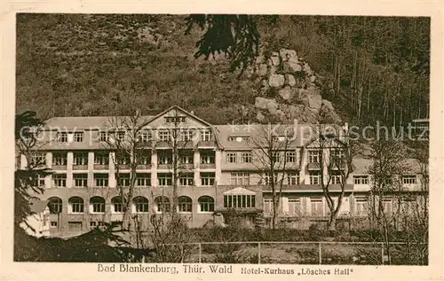 AK / Ansichtskarte Bad Blankenburg Hotel Kurhaus Loesches Hall Kat. Bad Blankenburg