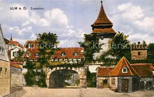 AK / Ansichtskarte Ulm Donau Zundeltor Kat. Ulm