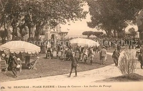 AK / Ansichtskarte Deauville Plage Fleurie Champ de Courses les jardins du Pesage Kat. Deauville