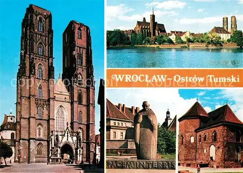 AK / Ansichtskarte Wroclaw Kathedrale Denkmal Pacem Interris Panoram Kat. Wroclaw Breslau
