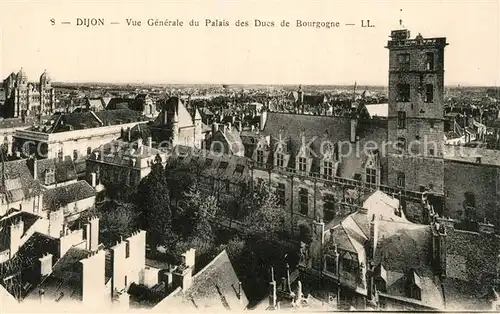 AK / Ansichtskarte Dijon Cote d Or Vue generale du Palais des Ducs de Bourgogne Kat. Dijon