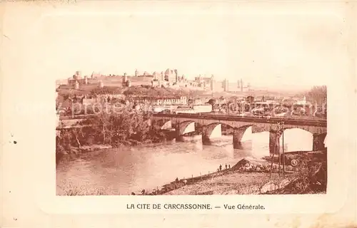 AK / Ansichtskarte Carcassonne Vue generale de la cite pont Kat. Carcassonne