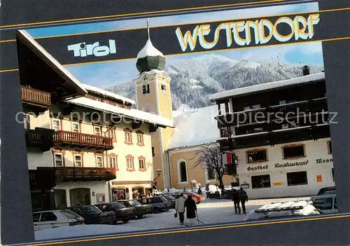 AK / Ansichtskarte Westendorf Tirol Gasthof Restaurant Mesmer Kirche Winter Kat. Westendorf