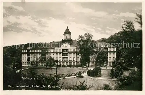 AK / Ansichtskarte Bad Liebenstein Hotel Der Kaiserhof Kat. Bad Liebenstein