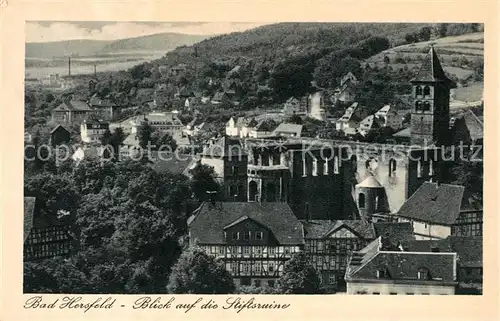 AK / Ansichtskarte Bad Hersfeld Blick auf die Stiftsruine Kat. Bad Hersfeld