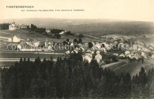 AK / Ansichtskarte Finsterbergen mit Kurhaus Felsenstein vom Hainfels gesehen Kat. Finsterbergen Thueringer Wald