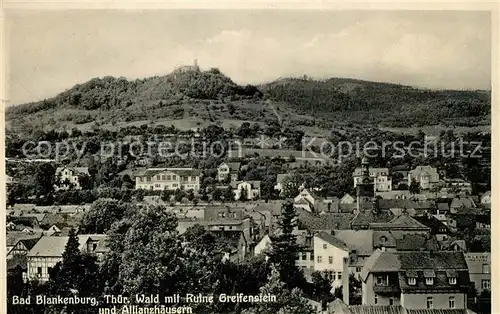 AK / Ansichtskarte Bad Blankenburg Teilansicht mit Ruine Greifenstein und Allianzhaeusern Kat. Bad Blankenburg