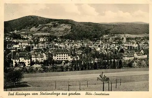 AK / Ansichtskarte Bad Kissingen vom Stationsberg mit Rhoen Sanatorium Kat. Bad Kissingen
